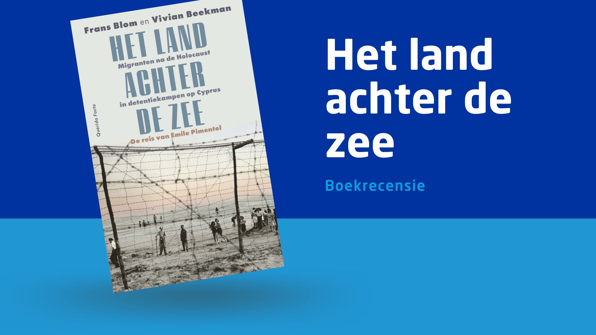 Boekrecensie: Het land achter de zee
